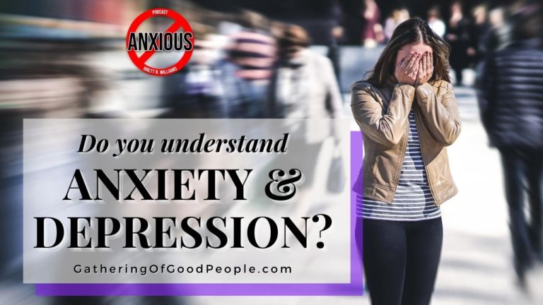 Understanding Anxiety and Depression